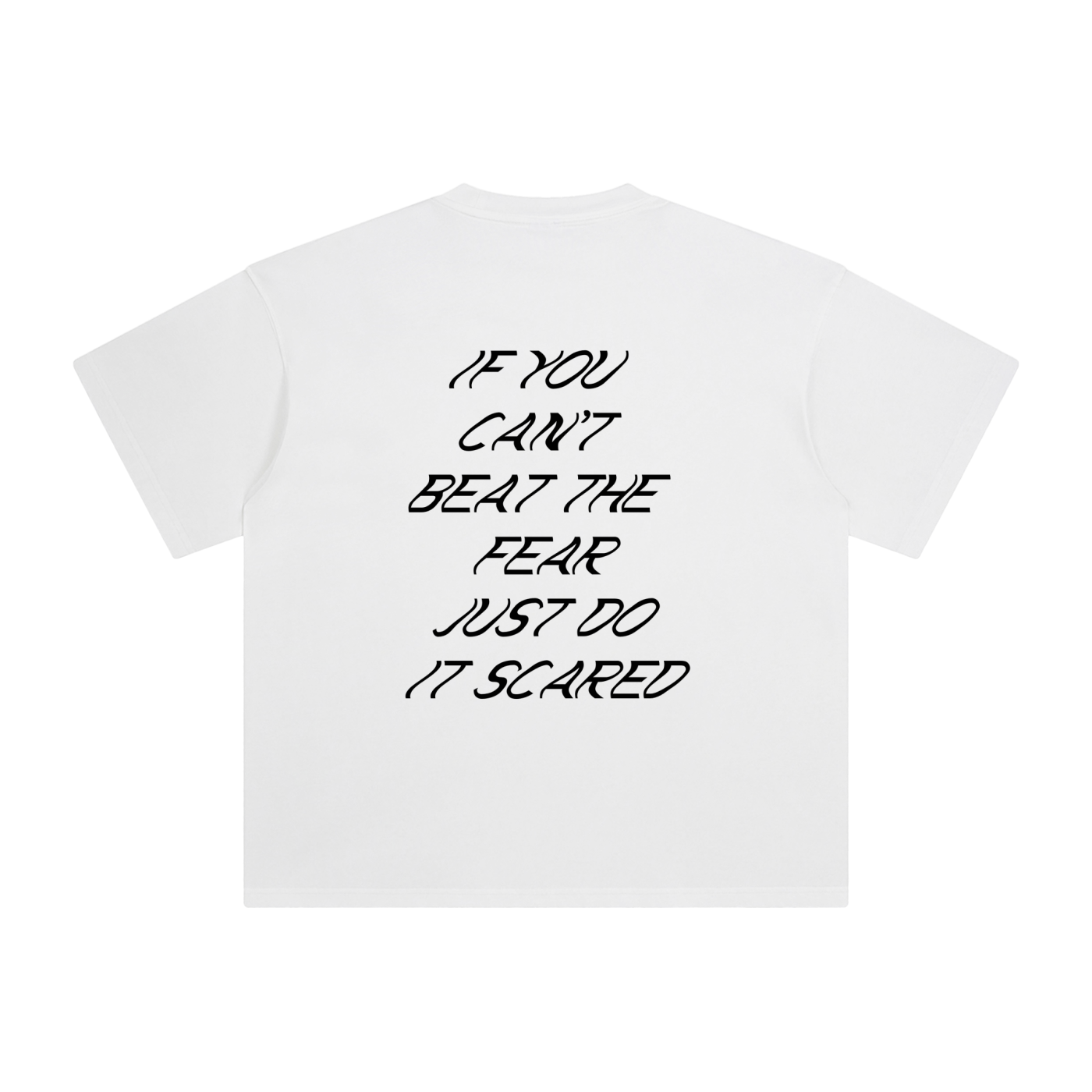 *DO IT SCARED* PREMIUM HEAVY TEE